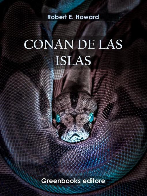 Title details for Conan de las islas by Robert E. Howard - Available